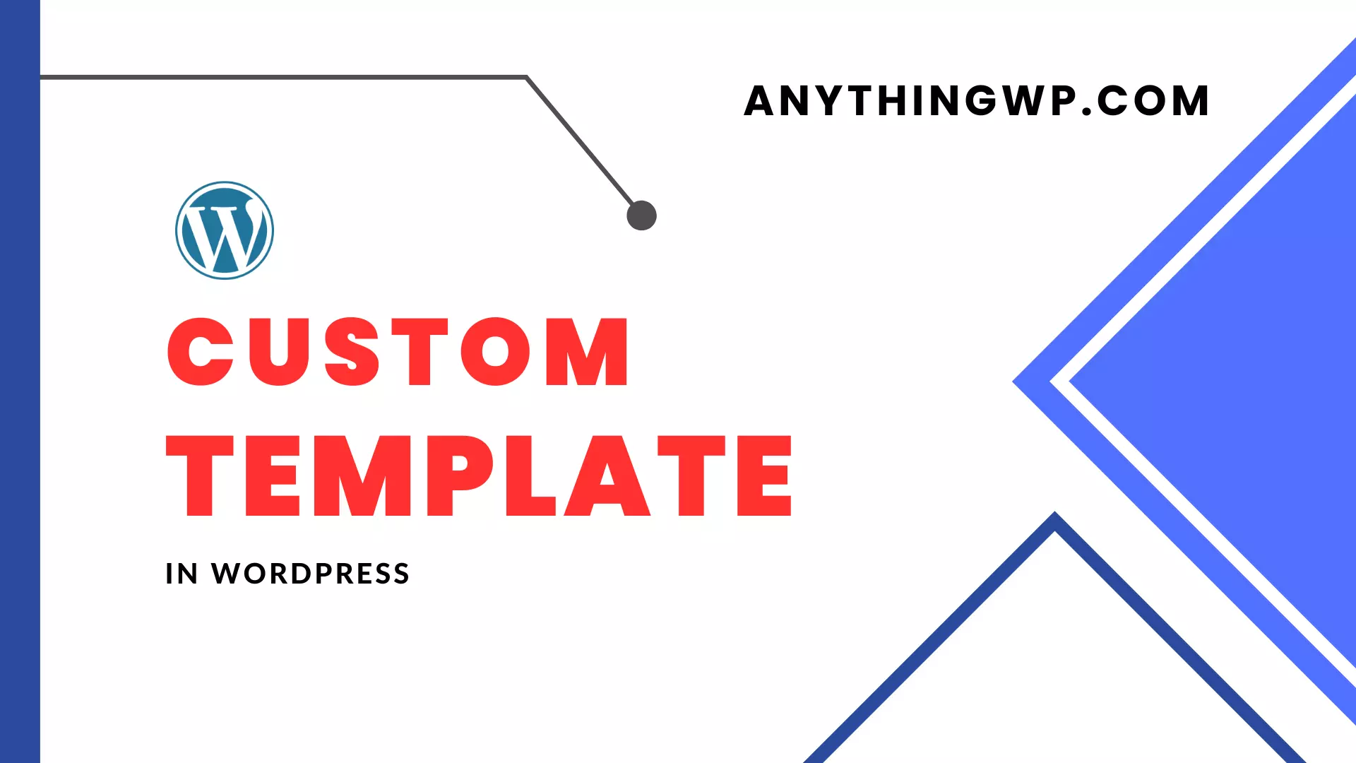 create custom template in wordpress